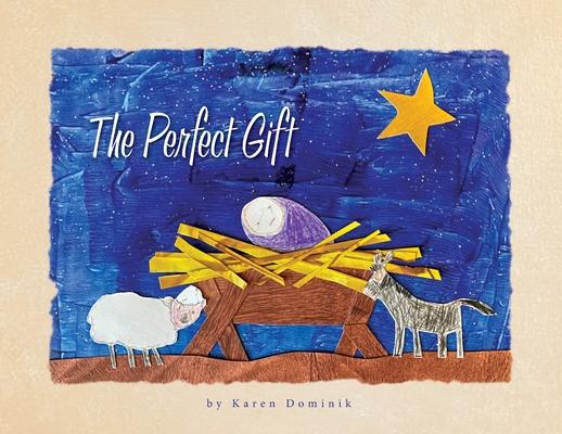 Knjiga The Perfect Gift Karen Dominik