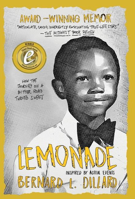 Knjiga Lemonade Dillard Bernard L. Dillard