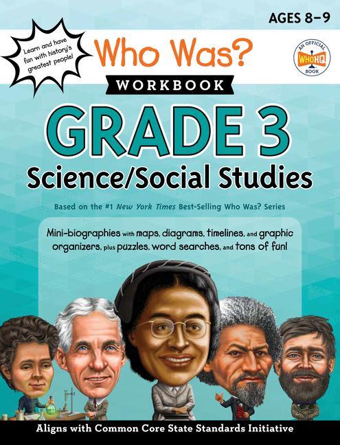 Könyv Who Was? Workbook: Grade 3 Science/Social Studies 