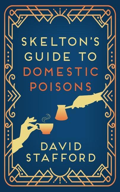 Könyv Skelton's Guide to Domestic Poisons 