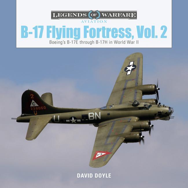 Carte B-17 Flying Fortress, Vol. 2: Boeing's B-17E through B-17H in World War II 