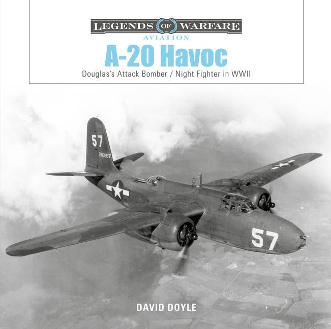 Książka A-20 Havoc: Douglas's Attack Bomber / Night Fighter in WWII 