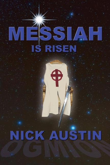 Knjiga Death Resurrection and the Sword Nick Austin