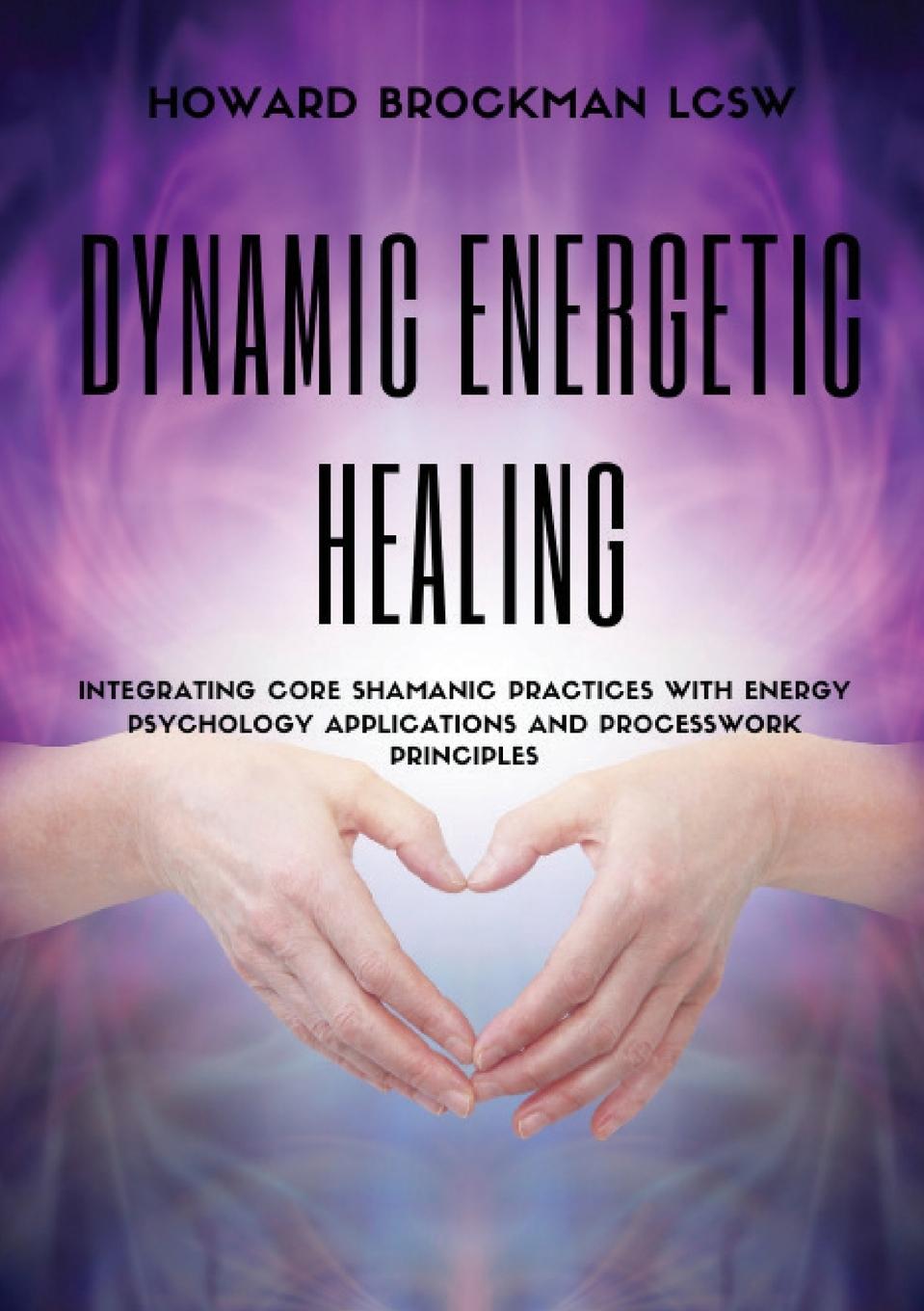 Buch Dynamic Energetic Healing Brockman