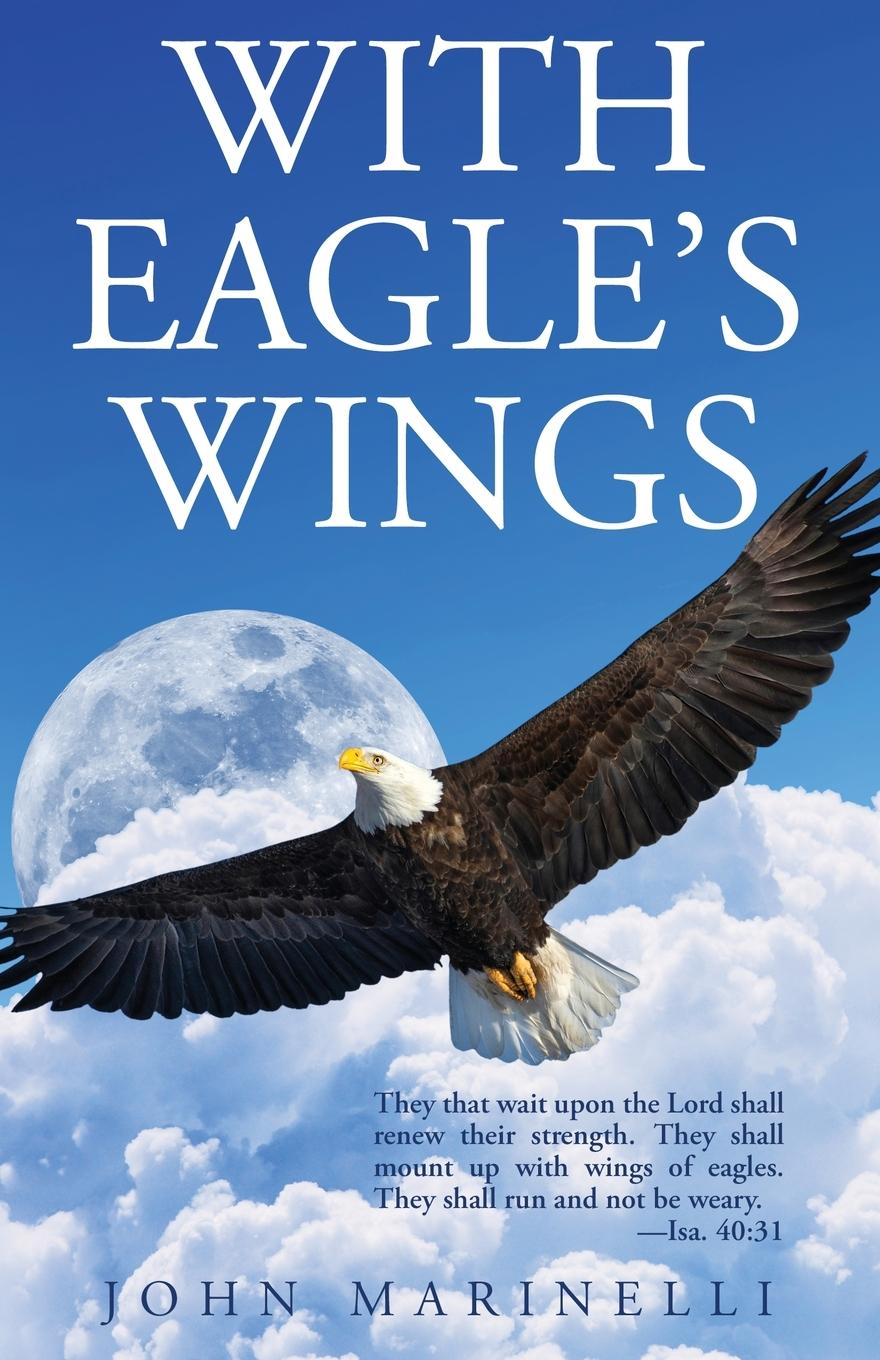 Libro With Eagle's Wings John Marinelli