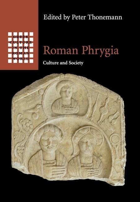 Boek Roman Phrygia Peter Thonemann