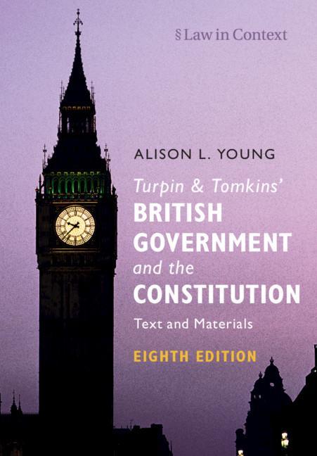 Könyv Turpin and Tomkins' British Government and the Constitution Alison L. (University of Cambridge) Young