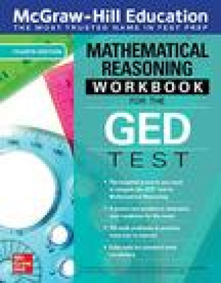 Книга McGraw-Hill Education Mathematical Reasoning Workbook for the GED Test, Fourth Edition 