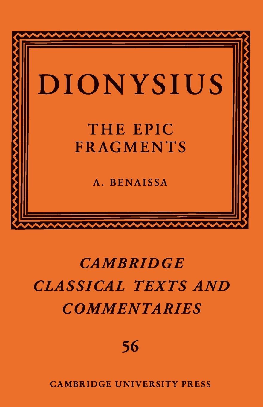 Carte Dionysius: The Epic Fragments: Volume 56 