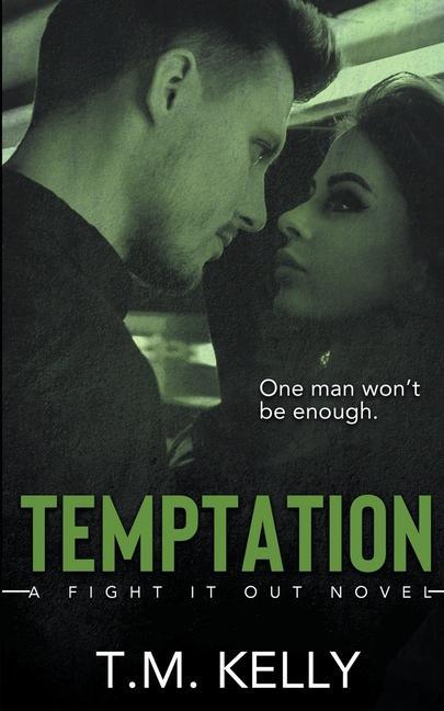 Knjiga Temptation T. M. Kelly