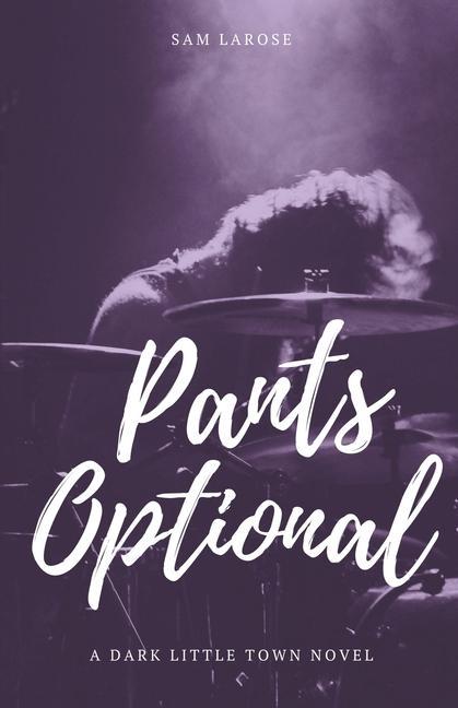 Knjiga Pants Optional Sam Larose
