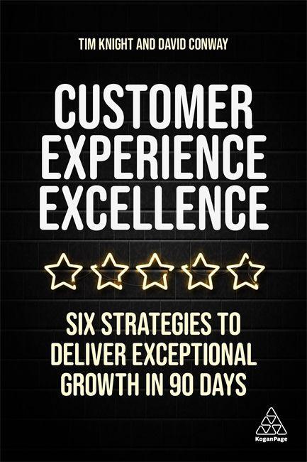 Kniha Customer Experience Excellence David Conway