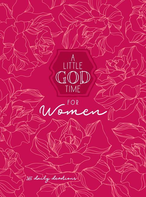 Kniha A Little God Time for Women: 365 Daily Devotions 