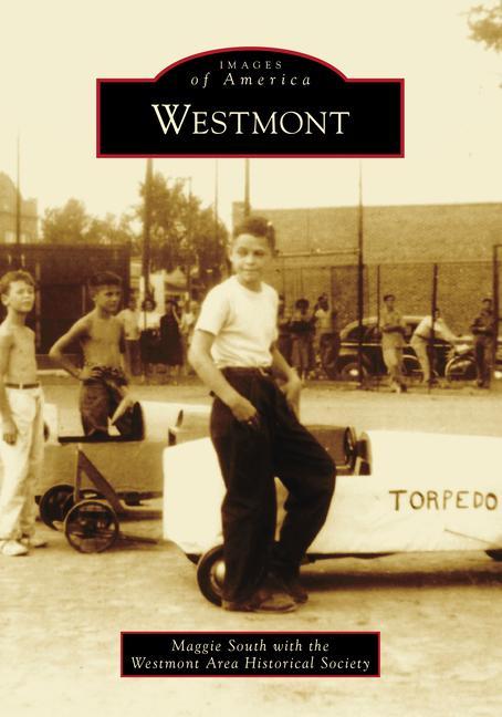 Knjiga Westmont Westmont Area Historical Society