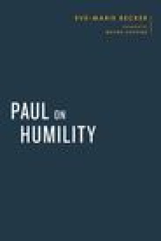 Книга Paul on Humility Eve-Marie Becker