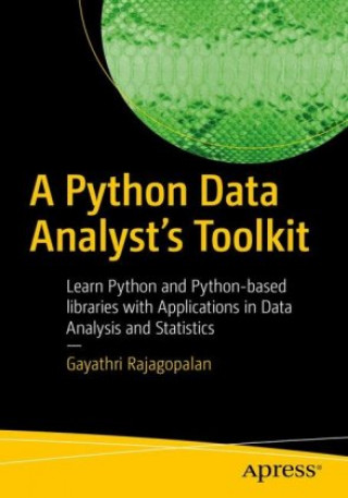 Knjiga Python Data Analyst's Toolkit Gayathri Rajagopalan