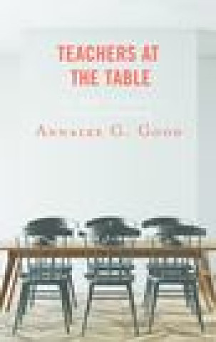 Kniha Teachers at the Table Annalee G. Good