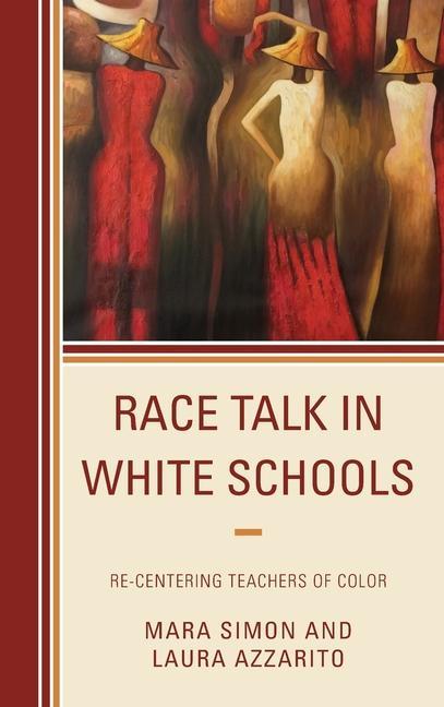 Carte Race Talk in White Schools Laura Azzarito