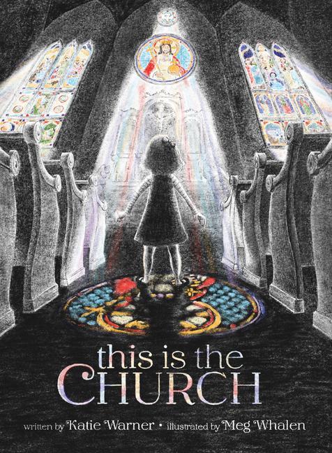 Книга This Is the Church Meg Whalen