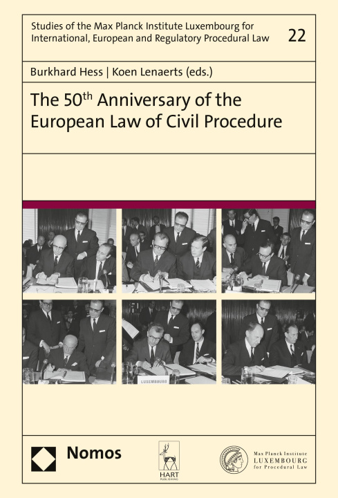 Livre 50th Anniversary of the European Law of Civil Procedure HESS BURKHARD