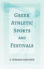 Greek Athletic Sports and Festivals
