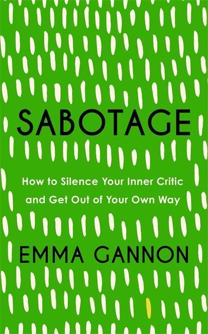 Knjiga Sabotage Emma Gannon