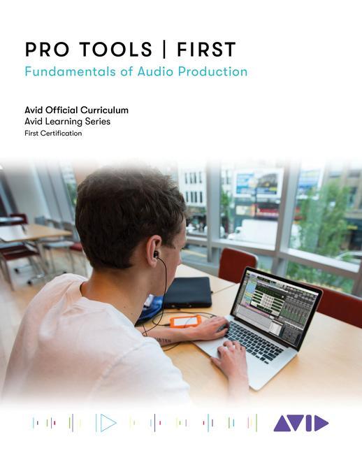 Kniha Pro Tools | First Avid Technology