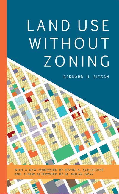 Book Land Use without Zoning David N. Schleicher