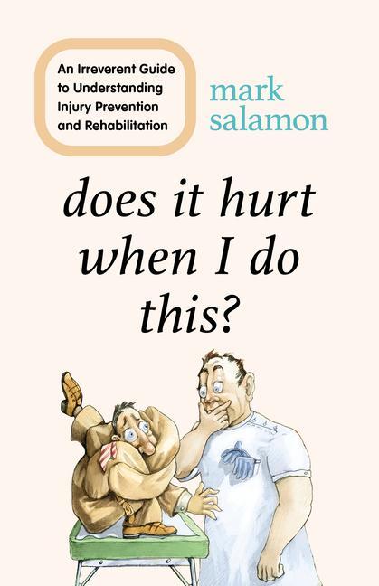 Książka Does It Hurt When I Do This? Mark Salamon