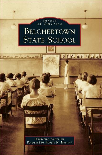 Knjiga Belchertown State School Robert N. Hornick
