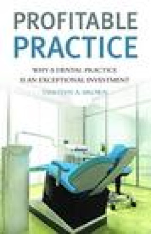 Knjiga Profitable Practice Timothy a. Brown