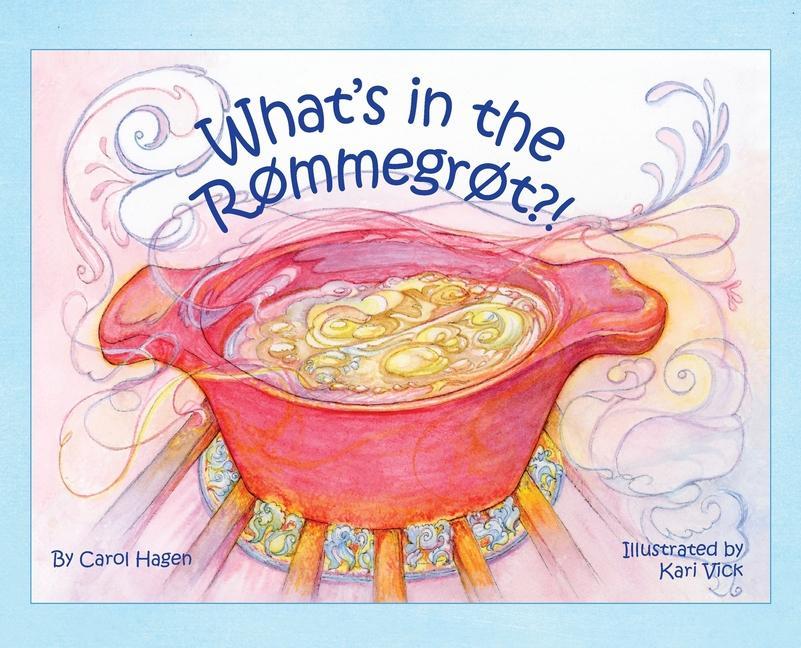 Könyv What's in the Rommegrot?! Kari Vick