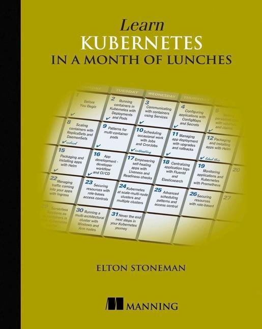 Book Learn Kubernetes in a Month of Lunches 