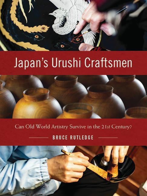 Книга Japan's Urushi Craftsmen 