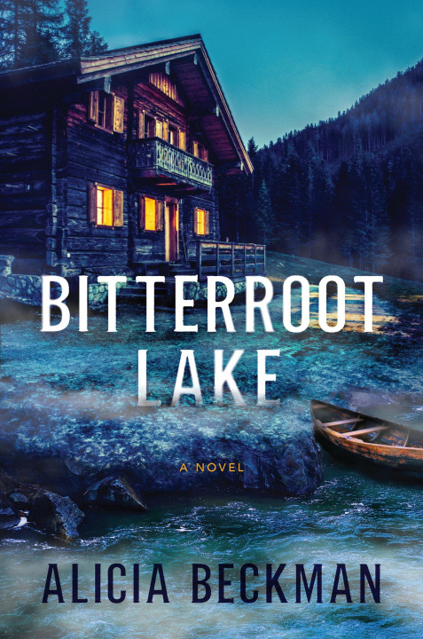 Knjiga Bitterroot Lake Beckman