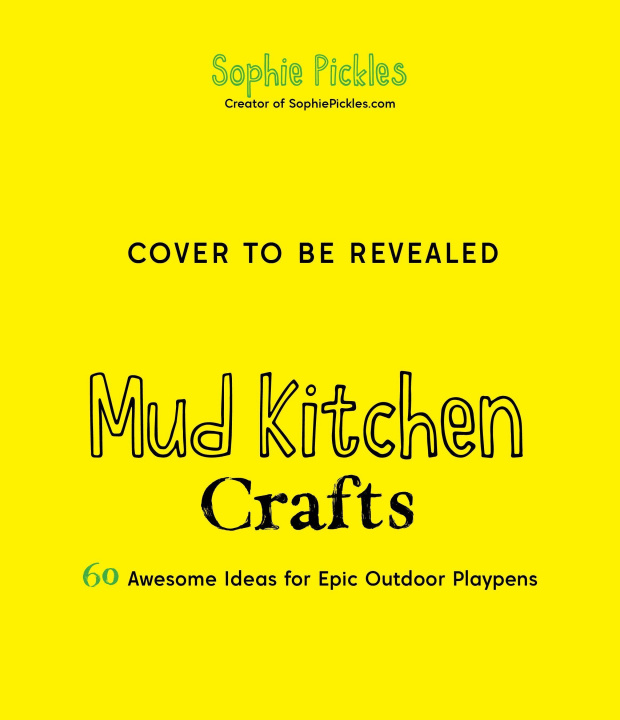 Книга Mud Kitchen Crafts 