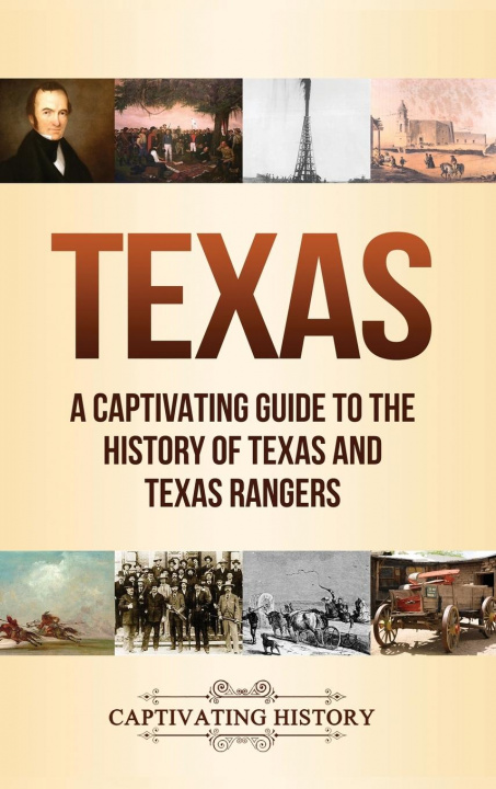 Knjiga Texas Captivating History