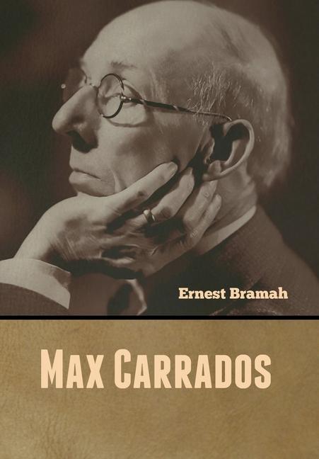 Knjiga Max Carrados Bramah Ernest Bramah