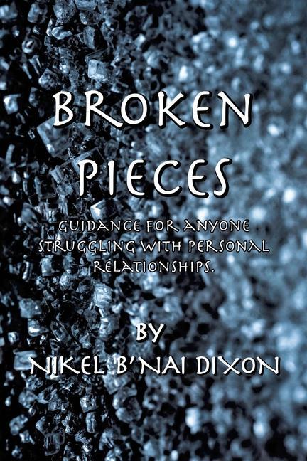 Knjiga Broken Pieces Nikel B'Nai Dixon