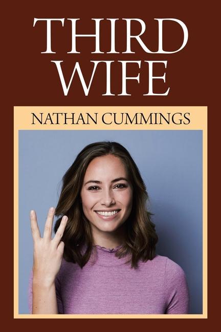 Knjiga Third Wife Nathan Cummings