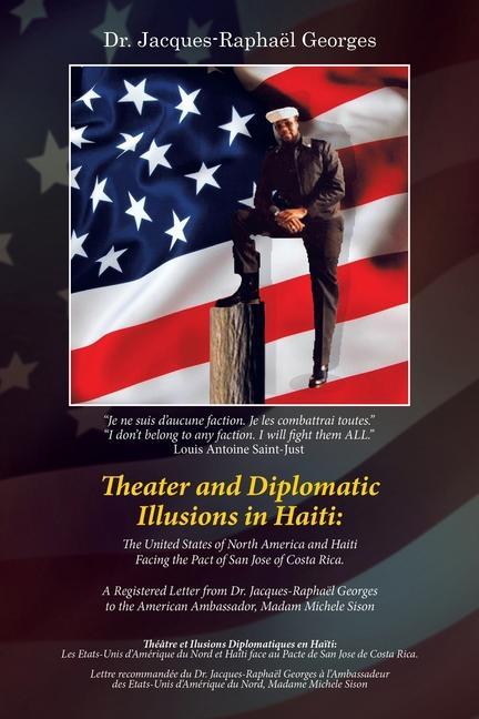 Книга Theater and Diplomatic Illusions in Haiti 