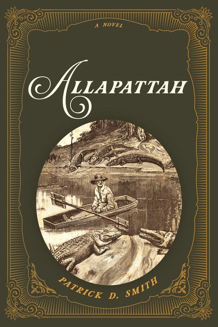 Knjiga Allapattah Patrick D. Smith