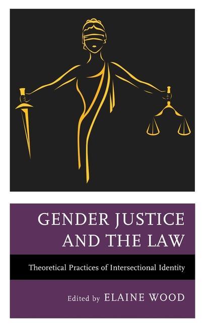 Kniha Gender Justice and the Law Lisa Beckmann