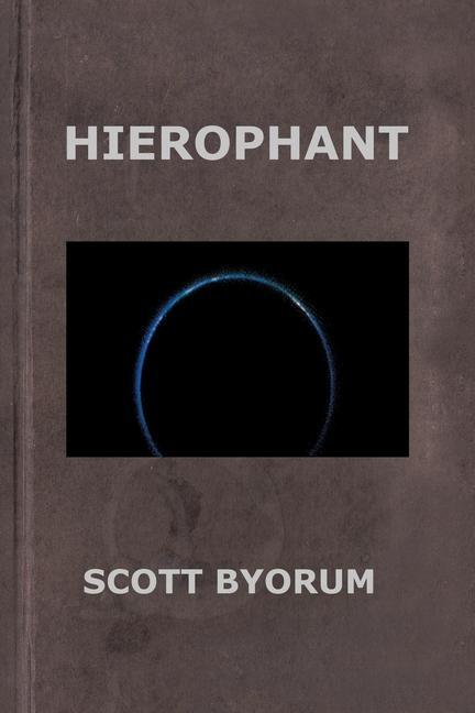 Buch Hierophant Scott Byorum