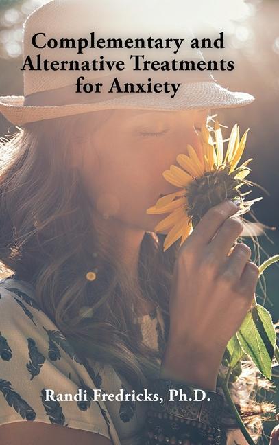 Livre Complementary and Alternative Treatments for Anxiety 