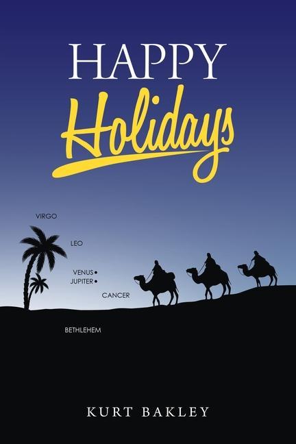 Buch Happy Holidays Kurt Bakley