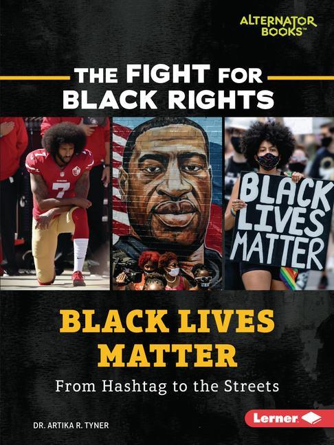 Book Black Lives Matter: From Hashtag to the Streets 