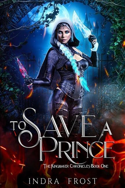 Buch To Save a Prince Indra Frost