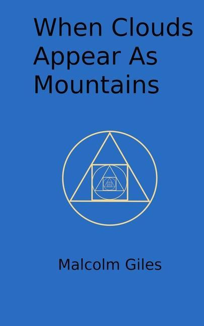 Knjiga When Clouds Appear As Mountains Malcolm Giles
