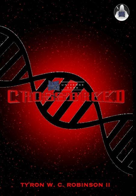 Knjiga Crossbreed Robinson  Ty'ron W. C.  II